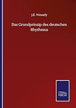 Das Grundprinzip des deutschen Rhythmus