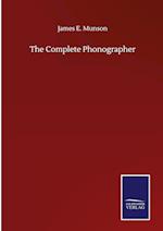 The Complete Phonographer