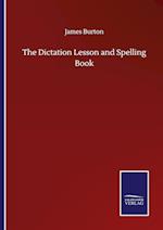 The Dictation Lesson and Spelling Book