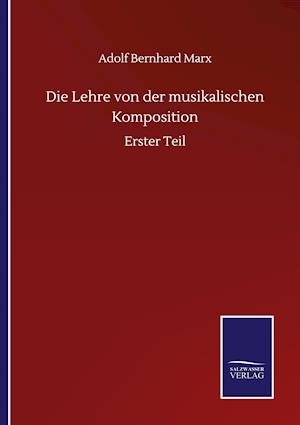 Die Lehre von der musikalischen Komposition