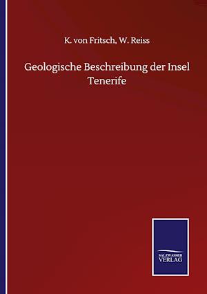 Geologische Beschreibung der Insel Tenerife