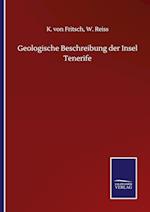 Geologische Beschreibung der Insel Tenerife