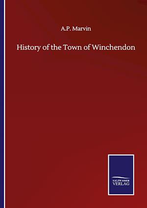 History of the Town of Winchendon