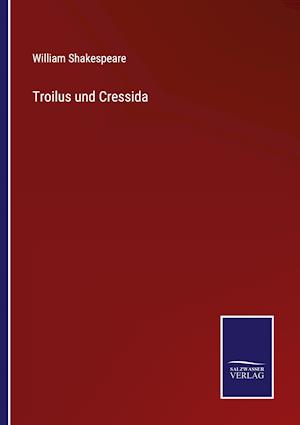 Troilus und Cressida