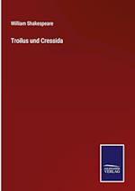 Troilus und Cressida