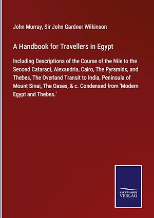 A Handbook for Travellers in Egypt