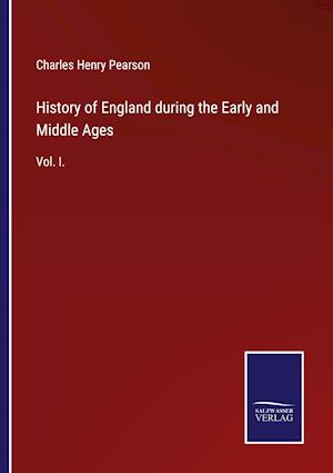 History of England during the Early and Middle Ages