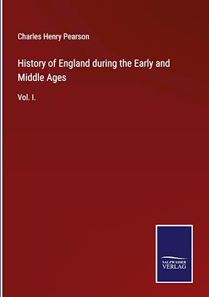 History of England during the Early and Middle Ages