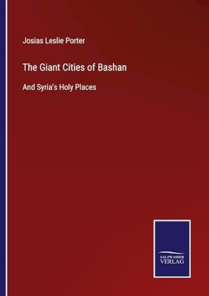 The Giant Cities of Bashan