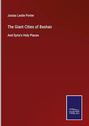 The Giant Cities of Bashan