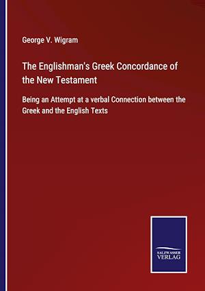 The Englishman's Greek Concordance of the New Testament