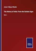 The History of India: From the Earliest Ages
