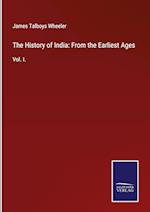 The History of India: From the Earliest Ages