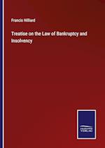 Treatise on the Law of Bankruptcy and Insolvency