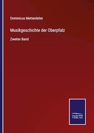 Musikgeschichte der Oberpfalz