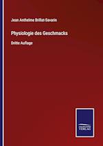 Physiologie des Geschmacks