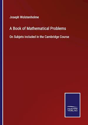 A Book of Mathematical Problems