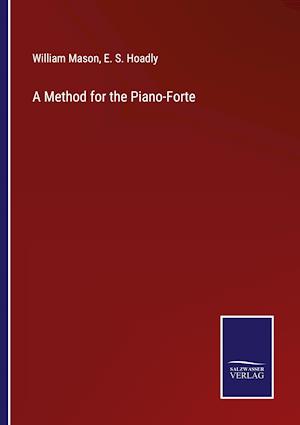 A Method for the Piano-Forte