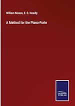 A Method for the Piano-Forte