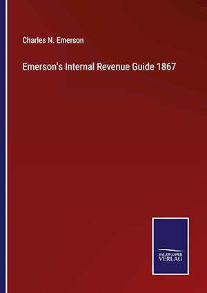 Emerson's Internal Revenue Guide 1867