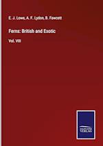 Ferns: British and Exotic
