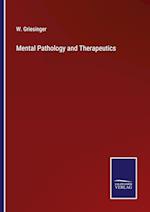 Mental Pathology and Therapeutics