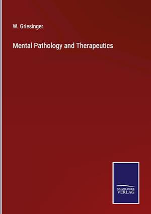 Mental Pathology and Therapeutics