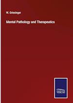 Mental Pathology and Therapeutics