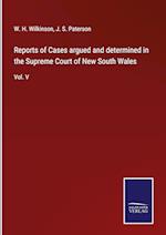 Reports of Cases argued and determined in the Supreme Court of New South Wales