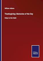 Thanksgiving: Memories of the Day