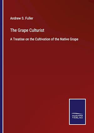 The Grape Culturist