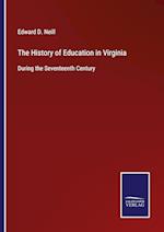 The History of Education in Virginia