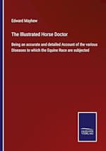 The Illustrated Horse Doctor