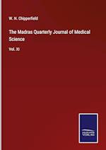 The Madras Quarterly Journal of Medical Science