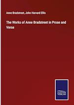 The Works of Anne Bradstreet in Prose and Verse