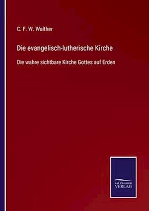 Die evangelisch-lutherische Kirche