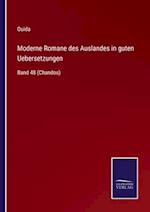 Moderne Romane des Auslandes in guten Uebersetzungen