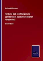 Nord und Süd: Erzählungen und Schilderungen aus dem westlichen Nordamerika