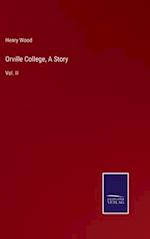 Orville College, A Story