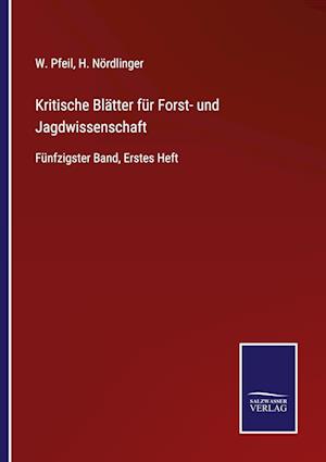 Kritische Blätter für Forst- und Jagdwissenschaft