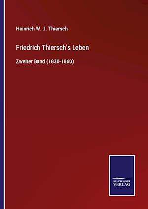 Friedrich Thiersch's Leben