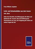 Licht- und Schattenbilder aus dem Innern von Java