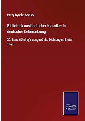 Bibliothek ausländischer Klassiker in deutscher Uebersetzung
