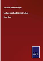 Ludwig van Beethoven's Leben