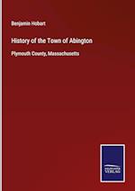 History of the Town of Abington