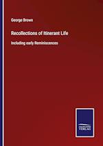 Recollections of Itinerant Life