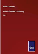 Works of William E. Channing