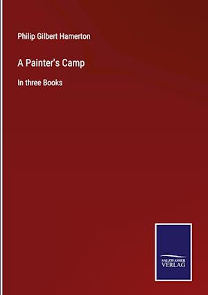 A Painter's Camp