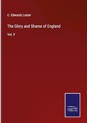 The Glory and Shame of England