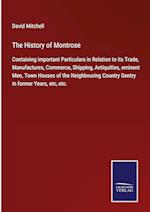 The History of Montrose